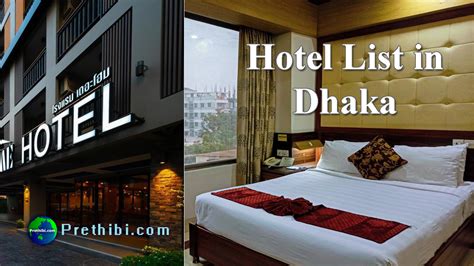 Hotel List in Dhaka, Bangladesh, Best hotel of dhaka - Prethibi.com