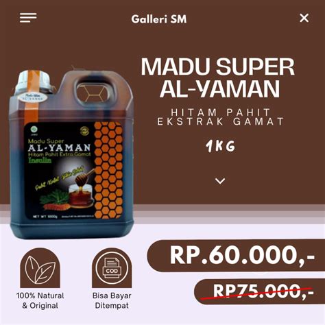 Madu Super Al Yaman Madu Hitam Pahit Ekstrak Gamat Insulin 1kg Ori