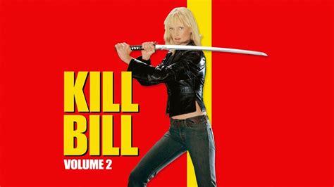 Kill Bill Vol 2 Movie Where To Watch