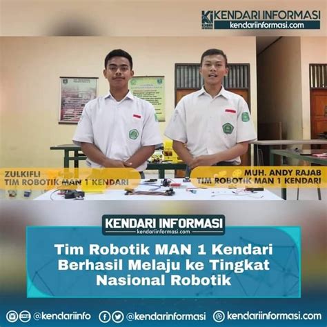 MAN 1 Kendari Wakili Sultra Lomba Robotik Dan Myres Di Jakarta