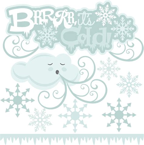 Brrrr Its Cold Svg Cutting Files For Scrapbooking Winter Svg Cuts