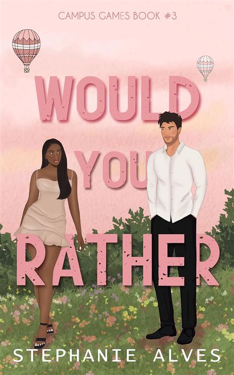 Amazon Would You Rather A College Romance Campus Games Book 3