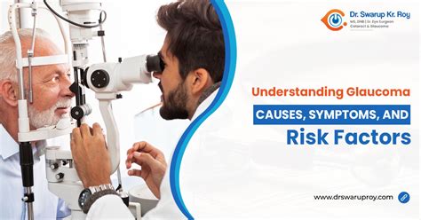 Understanding Glaucoma Causes Symptoms And Risk Factors