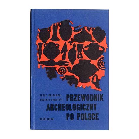 Antykwariat Online Przewodnik Archeologiczny Po Polsce