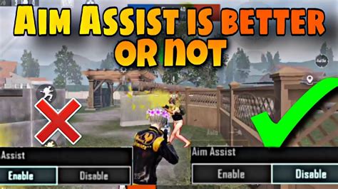 Aim Assist On Vs Aim Assist Of Aim Assist On Vs Off Advantages Bgmi