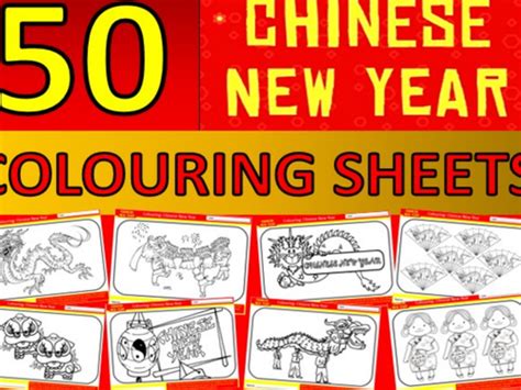 50 x Chinese New Year Colouring Sheets China Country Culture KS2 KS3 ...