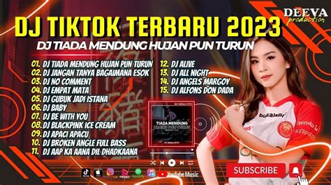 Dj Tiktok Terbaru 2023 Dj Tiada Mendung Hujan Pun Turun X Dj Jangan