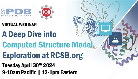 Pdb Register Now For A Virtual Deep Dive Into Computed Structure