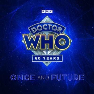 Doctor Who Big Finish Special Releases Doctor Who Once And