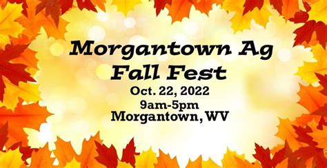 Morgantown Ag Fall Fest | Morgantown Ag Service / Southern States | October 22, 2022