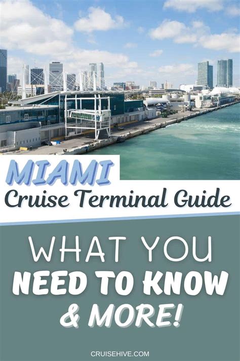 Miami Cruise Terminal Guide: What You Need to Know