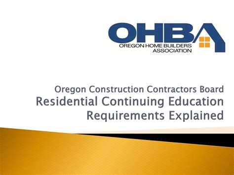 PPT - Oregon Construction Contractors Board Residential Continuing