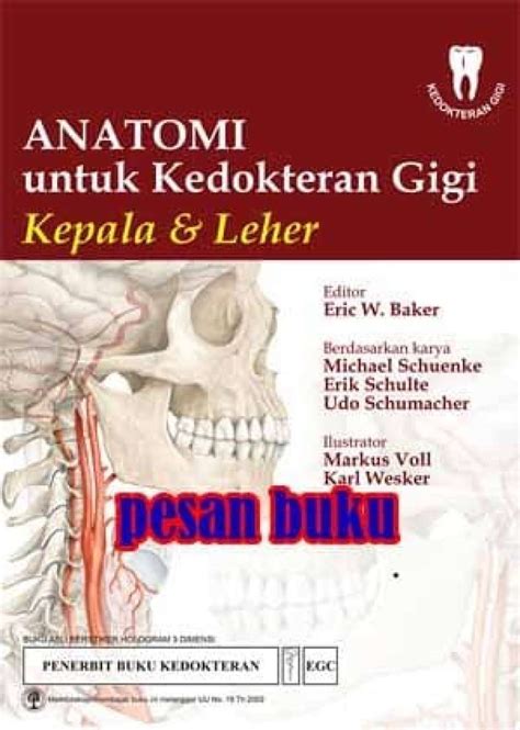 Promo Buku Anatomi Untuk Kedokteran Gigi Kepala And Leher Eric W Baker