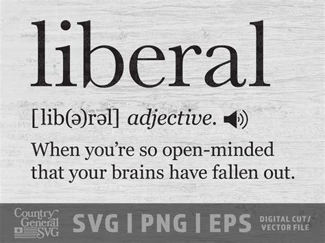 Liberal Definition Svg Png Eps Funny Dictionary Graphic Anti Liberal Svg Usa Cut Files Diy