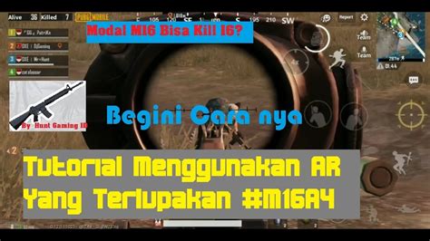 Tips Dan Trick Senjata Ar Yang Terlupakan M A Pubg Mobile