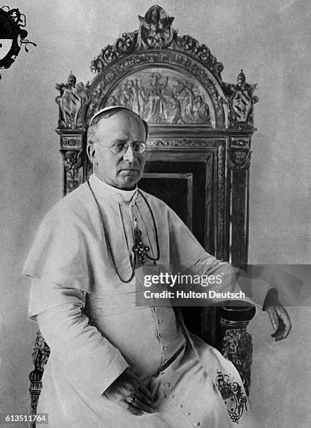 339 Pope Pius Xi Stock Photos High Res Pictures And Images Getty Images