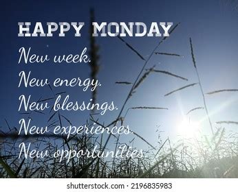 Happy Monday Monday Inspirational Motivational Quote Stock Photo