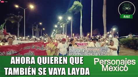 Fuera Marcela Fuera Layda Protestan En Campeche En Apoyo A