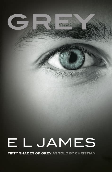 Grey By E L James Penguin Books Australia