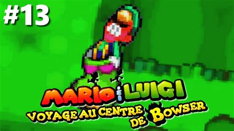 Replay Mario Luigi Voyage Au Centre De Bowser