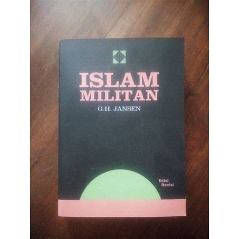 Jual Islam Militan G H Jansen Penerbit Pustaka Shopee Indonesia