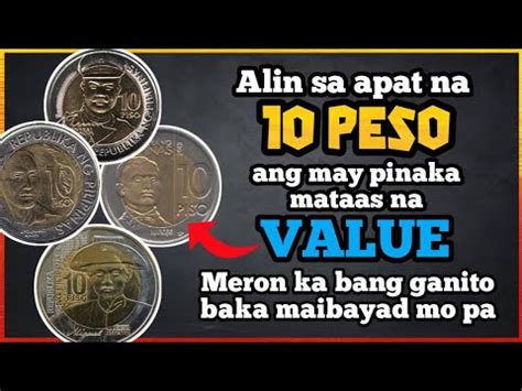 10 PESO Commemorative Coin TUMAAS Na Ang Value Baka Hindi Mo Pa Alam