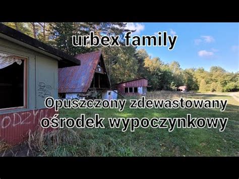 Opuszczony Osrodek YouTube