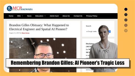 Remembering Brandon Gilles The Tragic Loss Of An Ai Pioneer To Long