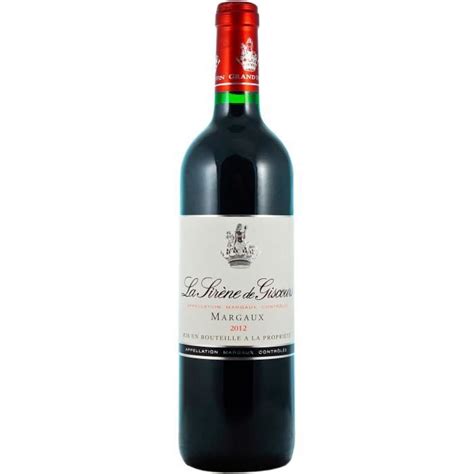 Ch Teau La Sir Ne De Giscours Margaux Vin Rouge De Bordeaux La