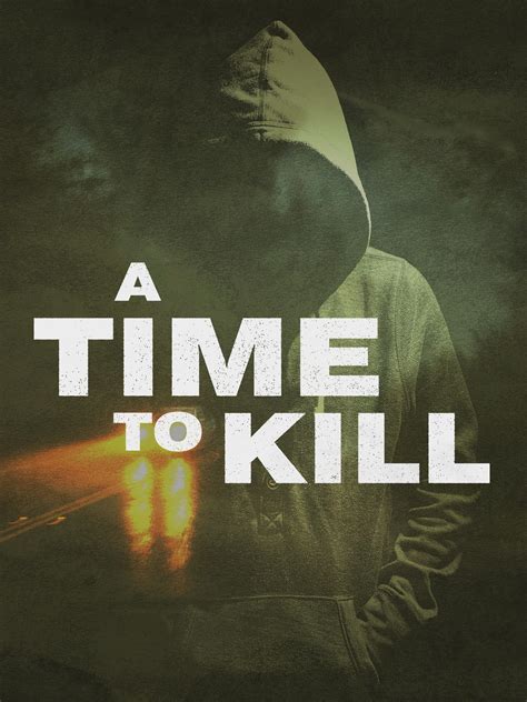 A Time to Kill - Rotten Tomatoes