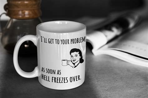 Funny Sarcastic Snarky Coffee Mug For Etsy