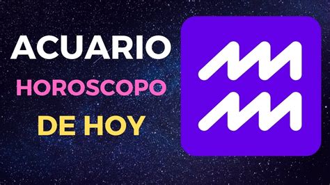 Horoscopo Acuario Hoy Miercoles De Julio Youtube