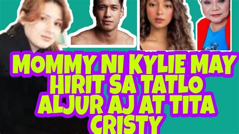 Mommy Ni Kylie May Hirit Nila Aljur Aj At Tita Cristy Fermin Youtube