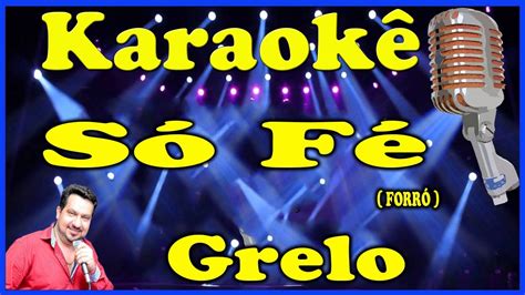 Karaok S F Forr Grelo Youtube