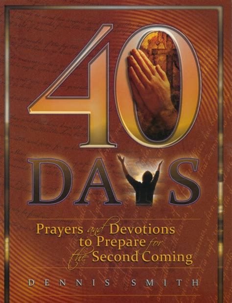 Days Prayers And Devotions To Prepare For The Second Coming By