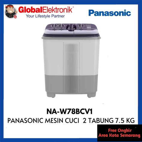 Jual Panasonic Mesin Cuci Tabung Kg Na W Bcv V Naw Bcv