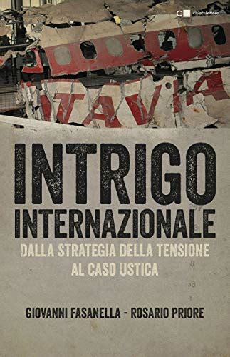 Intrigo Internazionale Perch La Guerra In Italia Le Verit Che Non