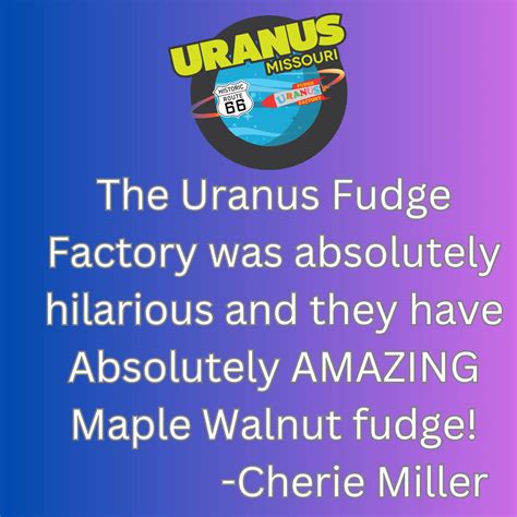 People Are Talking About Uranus Uranus Fudge Factory