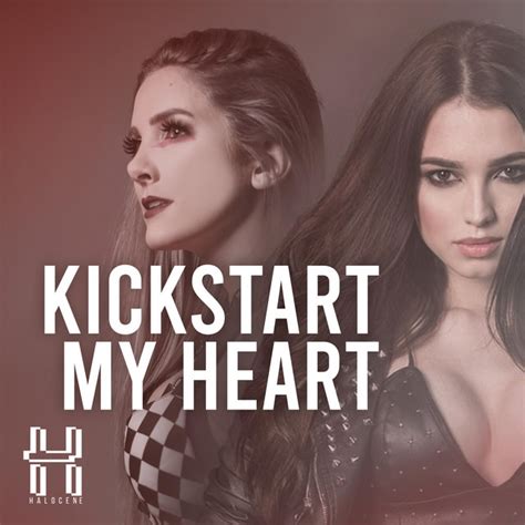 Kickstart My Heart Single Par Halocene Spotify