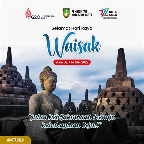 Pemkot Solo On Twitter Semoga Kesederhanaan Dan Kebijakan Buddha