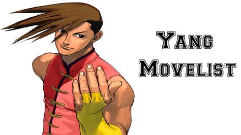 Street Fighter III: 3rd Strike - Yang Move List - YouTube