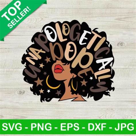 Unapologetically Dope Afro Woman Svg Dope Black Girl Svg Africa