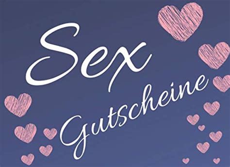 Sex Gutscheine Gutscheinheft Mit 50 Erotische Vouchers Zum Verschenken Für Deinen Schatz