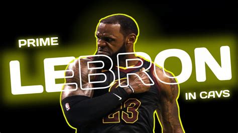 Prime Lebron James In Cavaliers Nba Clevelandcavaliers Lebronjames