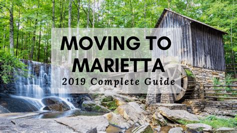 Moving To Marietta GA 2023 Complete Guide