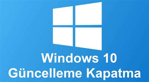 Etiket windows 10 güncelleme kapatma 2021 Kamulink