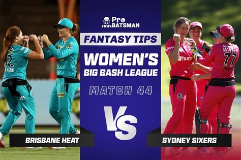 WBBL 2021 BH W Vs SS W Dream11 Prediction With Stats Pitch Report