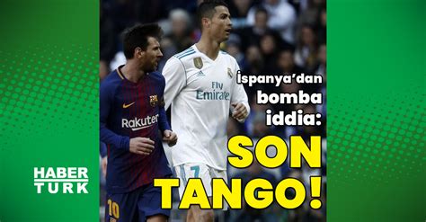 İspanya dan flaş iddia Messi ve Ronaldo yeniden buluşuyor Futbol