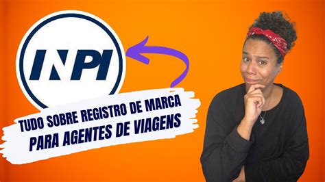 Tudo O Que Voc Precisa Saber Antes De Registrar A Marca Da Sua