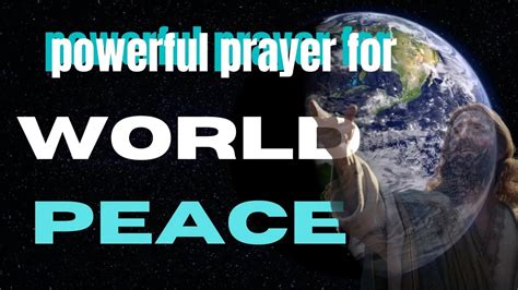 Powerful Prayer 🙏 for World Peace